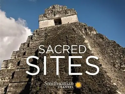 Smithsonian Ch. - Sacred Sites: Series 2 (2018)