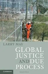 Global Justice and Due Process