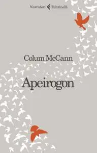 Colum McCann - Apeirogon