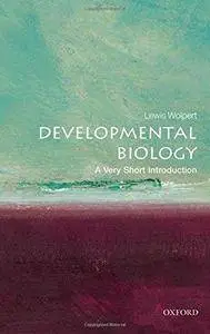 Developmental biology : a very short introduction (Repost)