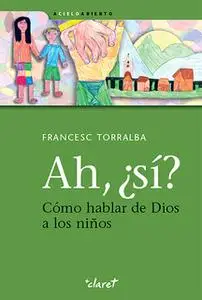 «Ah, ¿sí?» by Torralba Francesc