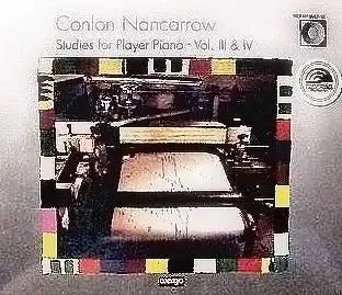 Conlon Nancarrow: Studies for Player Piano, Vol. III & IV (1990)