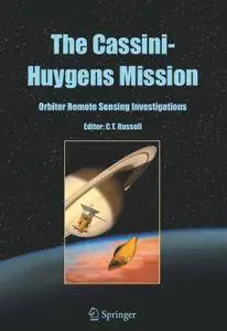 The Cassini-Huygens Mission: Orbiter Remote Sensing Investigations