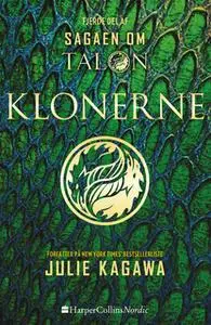 «Klonerne» by Julie Kagawa