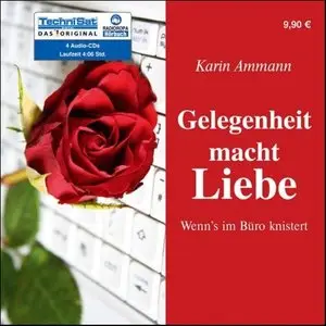 Karin Ammann - Gelegenheit macht Liebe