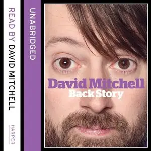 David Mitchell Back Story (Audiobook)