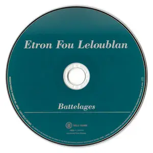 Étron Fou Leloublan - Batelages (1976) & Les Trois Fou’s Perdégagnent (Au Pays des...) (1978)