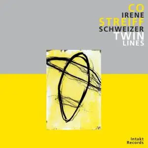 Co Streiff, Irene Schweizer - Twin Lines (2012)