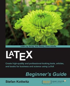 LaTeX Beginner's Guide (Repost)