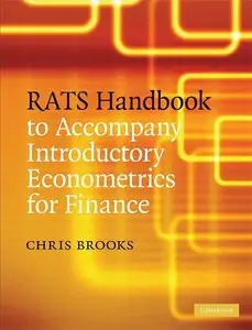 RATS Handbook to Accompany Introductory Econometrics for Finance (Repost)