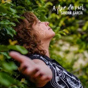 Sandra Garcia - A Flor de Piel (2019)