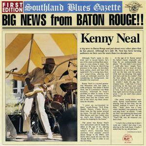 Kenny Neal - Big News From Baton Rouge!! (1988)