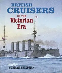 British Cruisers of the Victorian Era