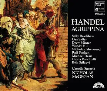 Nicholas McGegan, Capella Savaria - George Frideric Handel: Agrippina (1992)