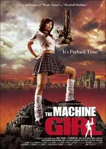 The Machine Girl (2008)