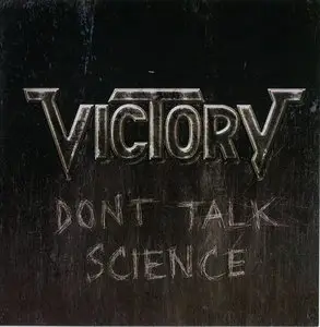 Victory - Don't Talk Science (2011)
