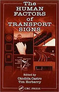 The Human Factors of Transport Signs (Repost)