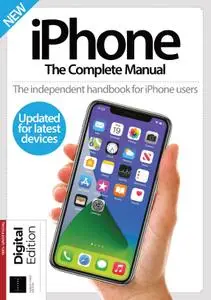 iPhone: The Complete Manual – 14 May 2021