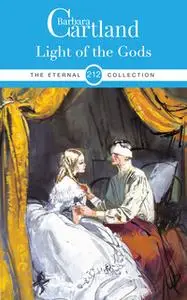 «Light of the Gods» by Barbara Cartland