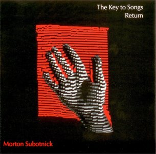 Morton Subotnick - The Key to Songs - Return (1986)
