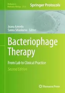 Bacteriophage Therapy: From Lab to Clinical Practice (2nd Edition)