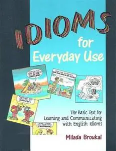 Idioms for Everyday Use