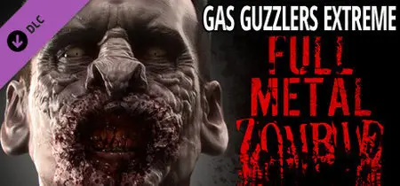 Gas Guzzlers Extreme: Full Metal Zombie (2015)