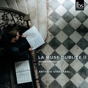 Antonio Oyarzábal - La Muse Oubliée II (2024) [Official Digital Download 24/192]