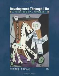 Development Through Life: A Psychosocial Approach (11th edition) [Repost]