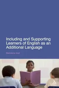 Including and Supporting Learners of English as an Additional Language (repost)