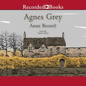 «Agnes Grey» by Anne Brontë