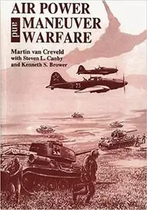 Air Power and Maneuver Warfare