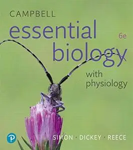 Campbell Essential Biology with Physiology (6th Edition)