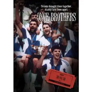 Once Brothers (2010)
