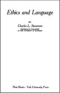 Ethics and Language by Charles L. Stevenson