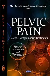 Pelvic Pain: Causes, Symptoms and Treatments