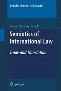 Semiotics of International Law: Trade and Translation