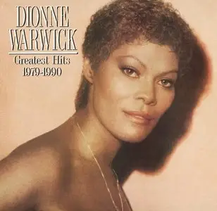 Dionne Warwick - Greatest Hits 1979-1990 (1989)