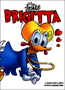 I Mitici Disney - Volume 16 - Brigitta