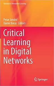 Critical Learning in Digital Networks