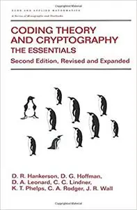 Coding Theory and Cryptography: The Essentials, Second Edition (Repost)