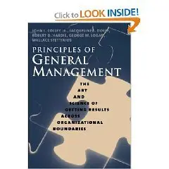 Principles of General Management: The Art and Science of Getting Results Across Organizational Boundaries  