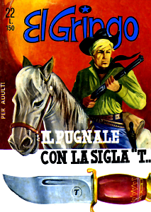 El Gringo - Volume 22 - Il Pugnale con la Sigla T