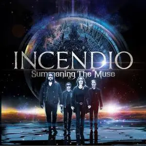 Incendio - Summoning the Muse (2019)