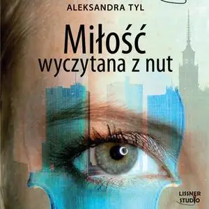 «Miłość wyczytana z nut» by Aleksandra Tyl