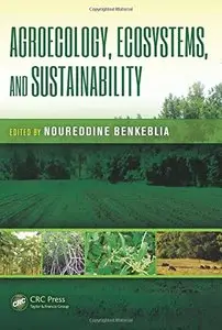 Agroecology, Ecosystems, and Sustainability