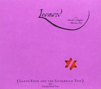 Garth Knox & The Saltarello Trio - Leonard: The Book of Angels, Vol. 30 (2017)