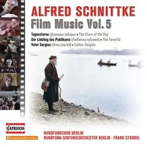 Rundfunk-Sinfonieorchester Berlin, Frank Strobel - Schnittke: Film Music, Vol. 5 (2021)