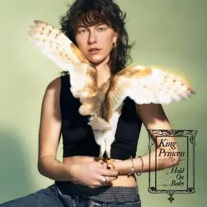 King Princess - Hold On Baby (2022) [Official Digital Download]
