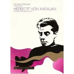 Herbert Von Karajan: Strauss - Tone Poems (2008)
